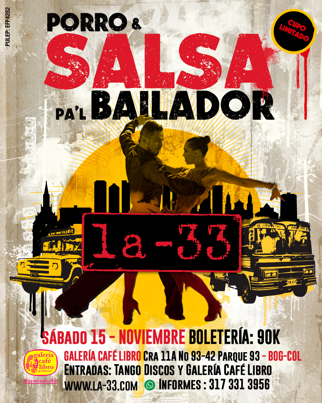 Evento - Galería Café Libro - Programación La-33 Porro & Salsa Pa´l Bailador