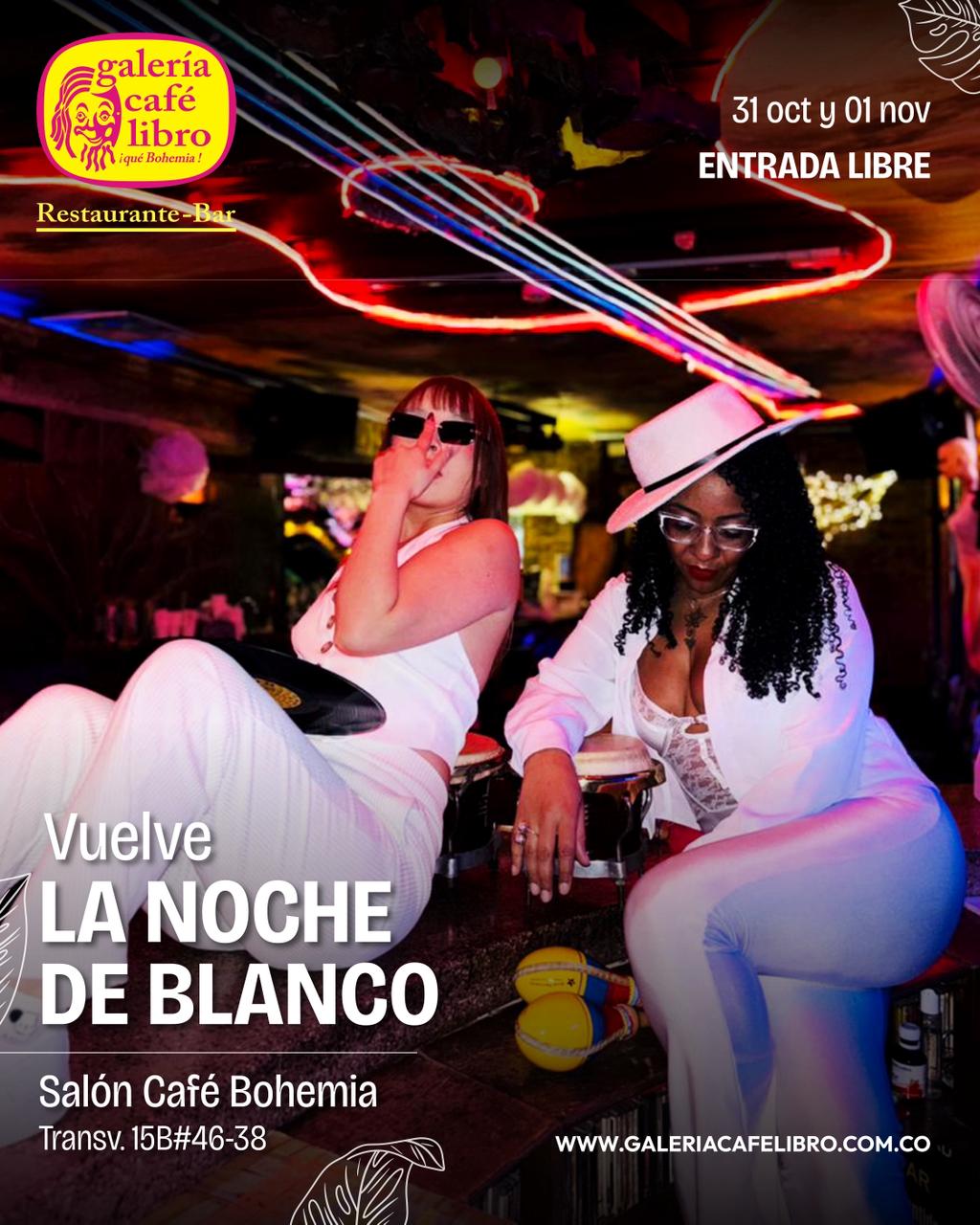 Evento - Galería Café Libro - Programación Vuelve La Noche de Blanco