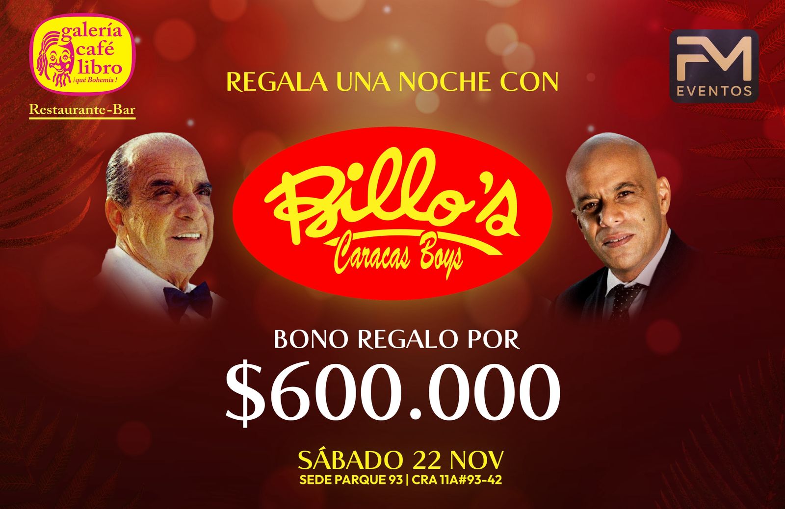 Evento - Galería Café Libro - Programación Regala una noche con Billo's Caracas Boys $600.000