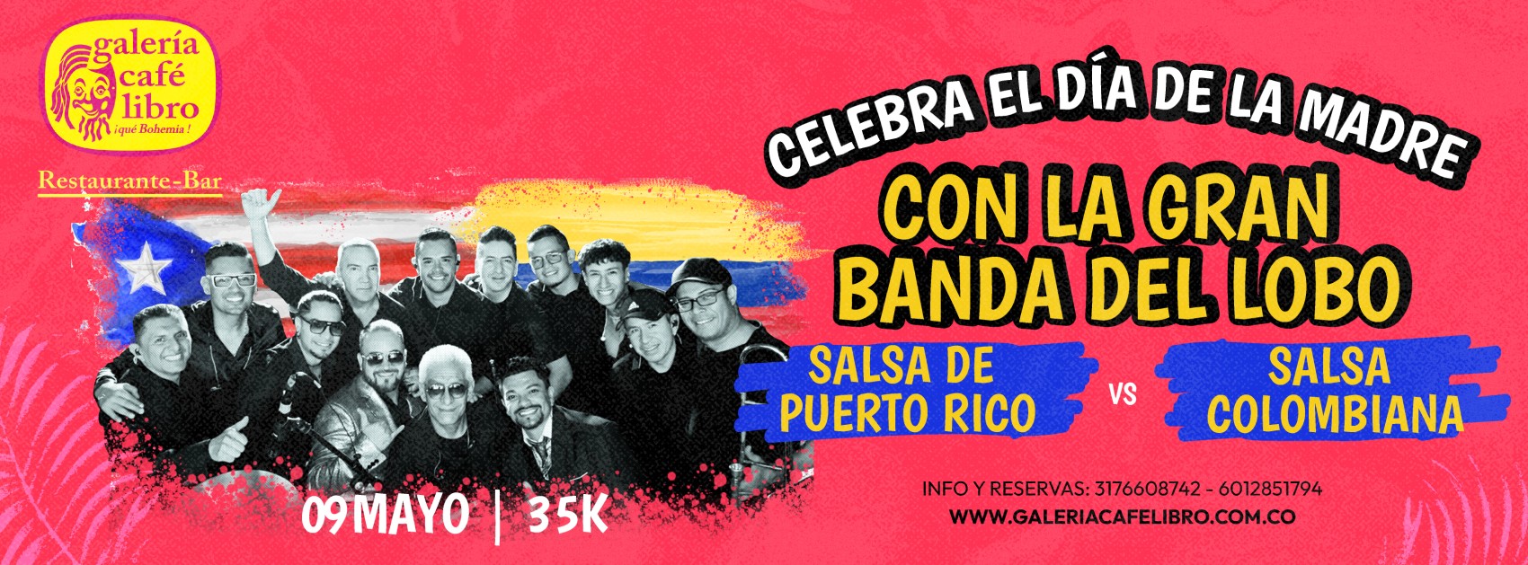 Galería Café Libro - Banner CELEBRA EL DIA DE LA MADRE CON LA GRAN BANDA DEL LOBO