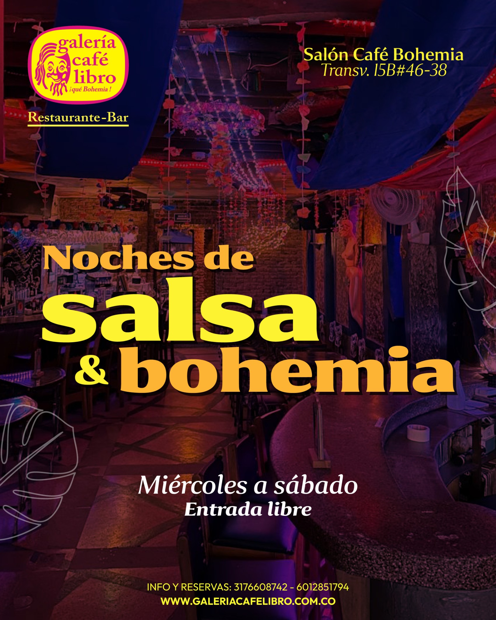 Evento - Galería Café Libro - Programación Salón Café Bohemia "Entrada Libre"