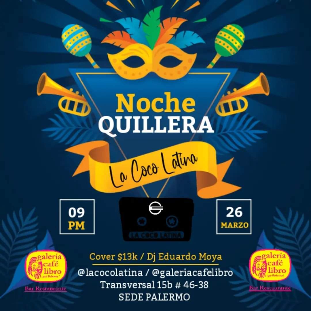 Imagen promoción Noche Quillera La Coco Latina