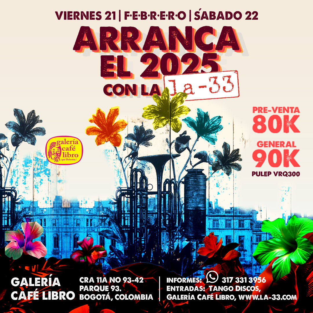 Imagen promoción La 33- Sábado 22 de febrero