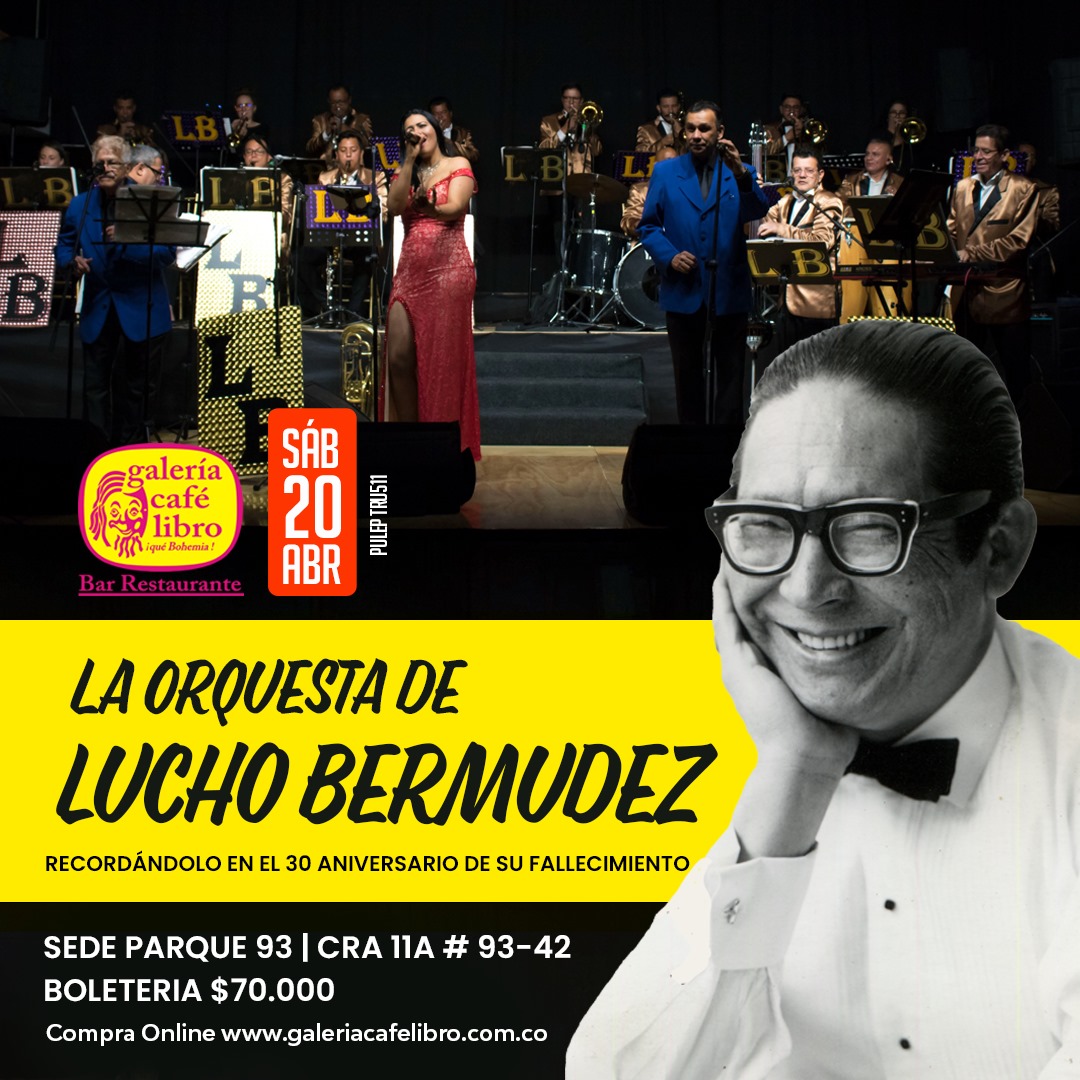 Imagen promoción La Orquesta de Lucho Berm&uacute;dez
