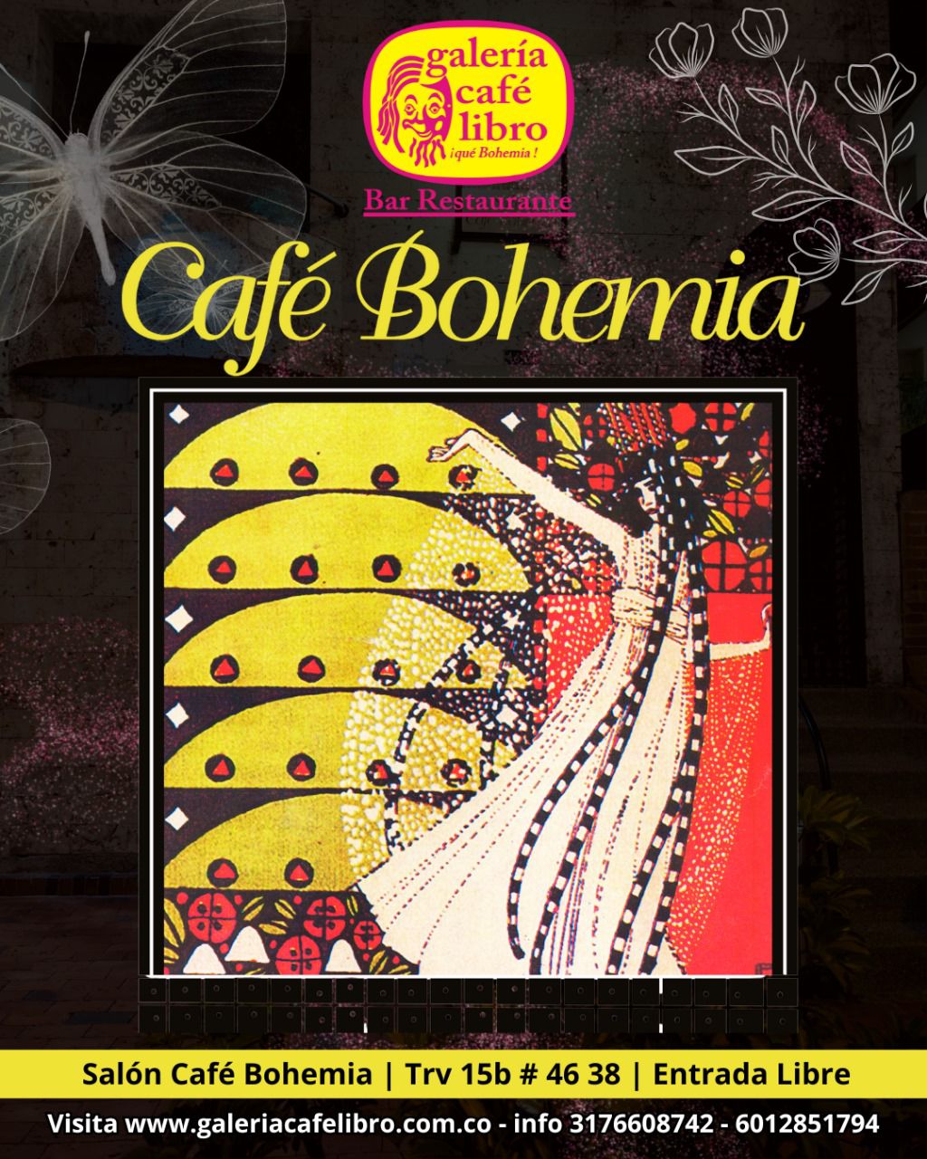 Programación Eventos - Galería Café Libro Salón Café Bohemia "Entrada Libre"