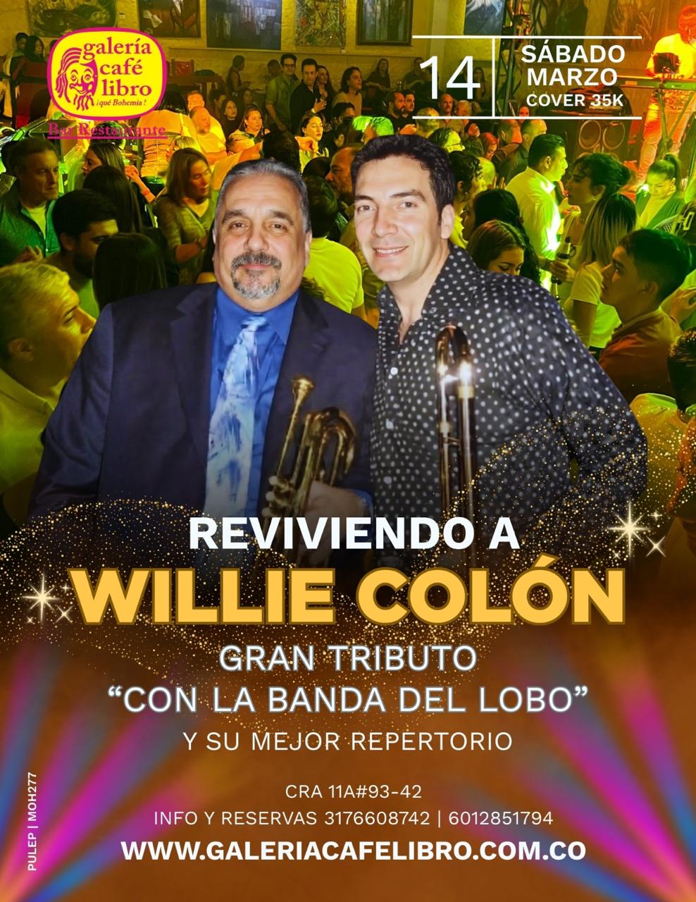 Imagen promoción Reviviendo a Willie Colón gran tributo con La Banda del Lobo