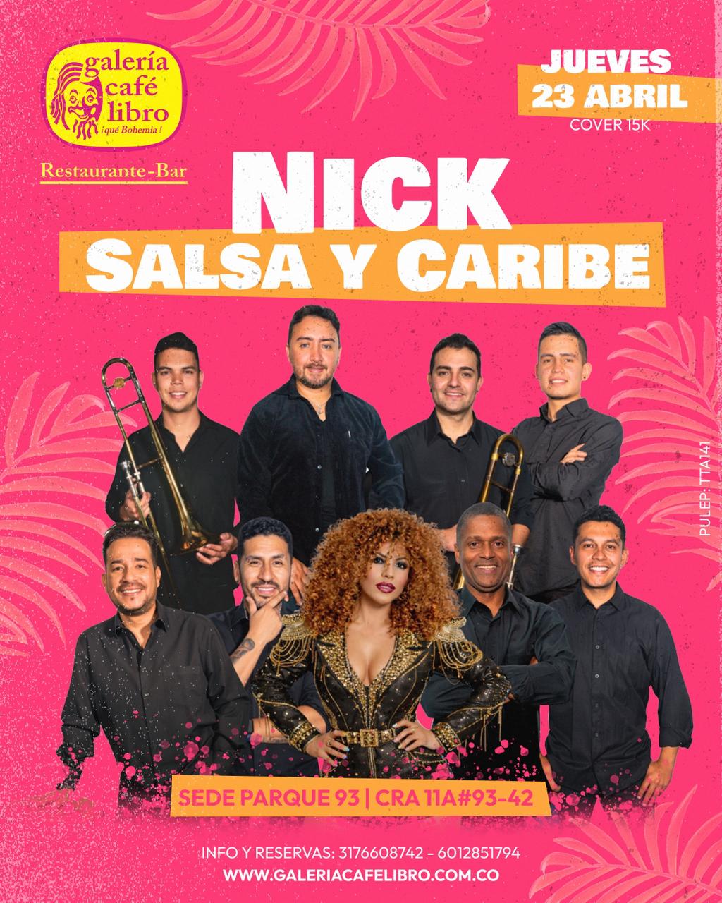 Evento - Galería Café Libro - Programación Nick Salsa y Caribe