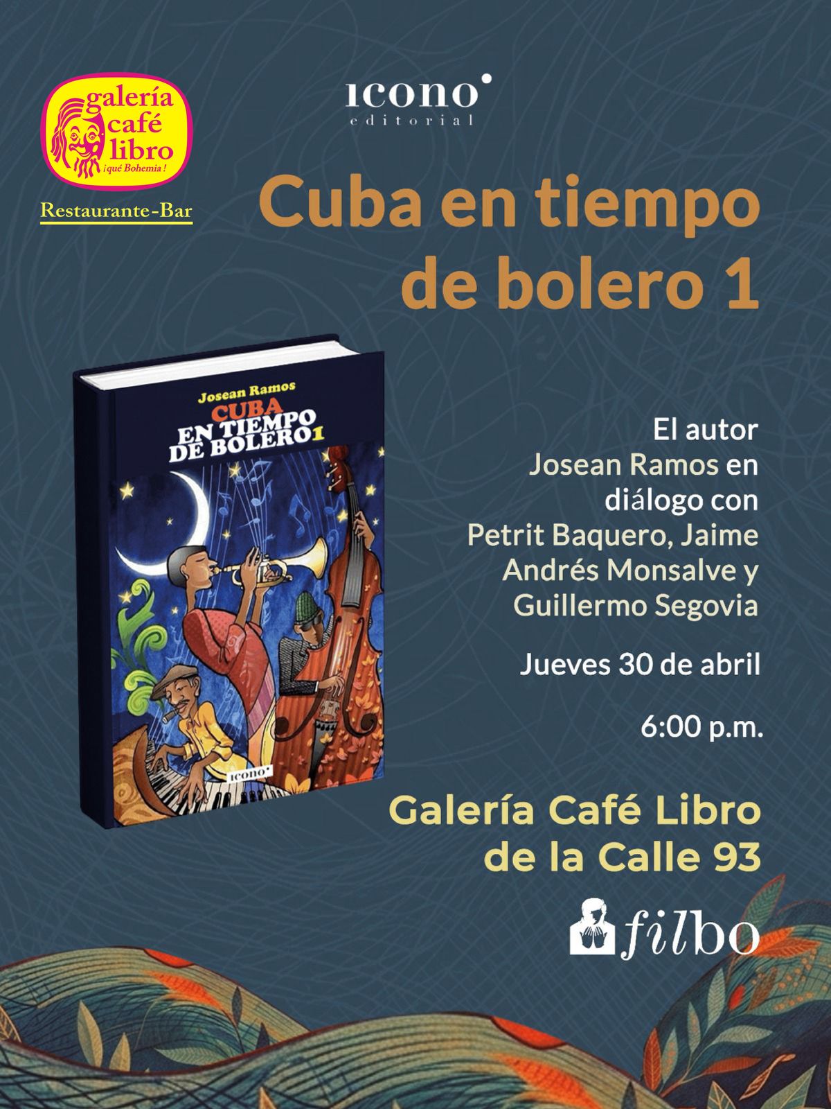 Evento - Galería Café Libro - Programación Lanzamiento libro "Cuba en tiempo de bolero 1"