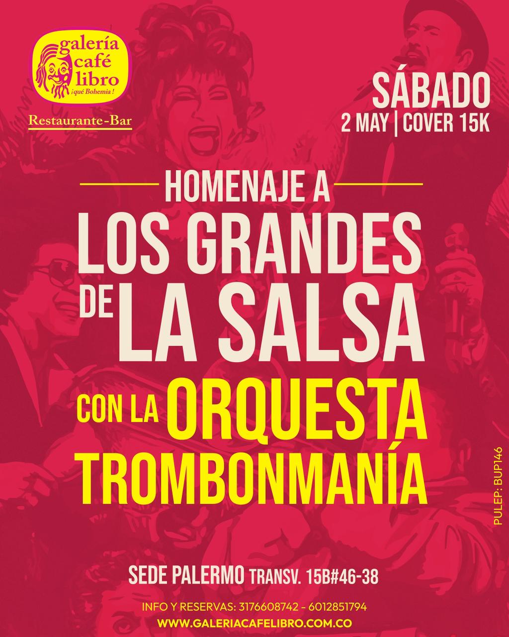 Evento - Galería Café Libro - Programación Homenaje a Los Grandes de la Salsa con la Orquesta TROMBOMANÍA