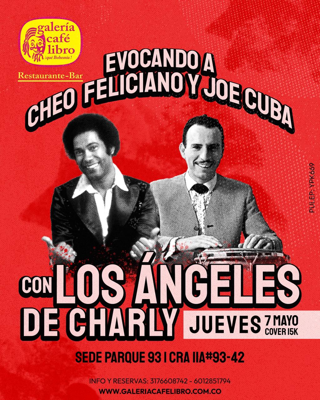 Evento - Galería Café Libro - Programación Evocando a Cheo Feliciano y Joe Cuba con Los Angeles de Charlie
