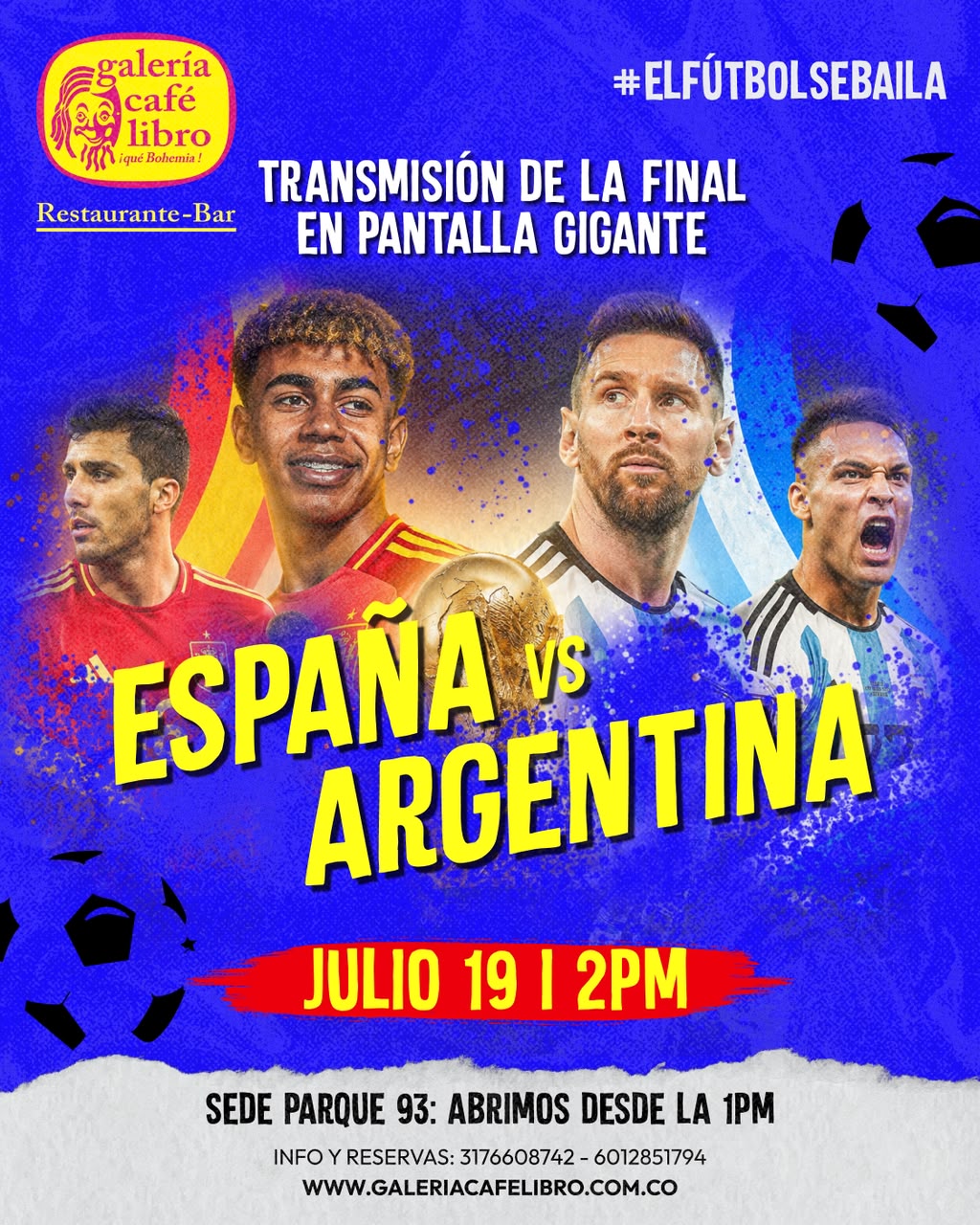 Evento - Galería Café Libro - Programación Final Mundial:  España Vs Argentina