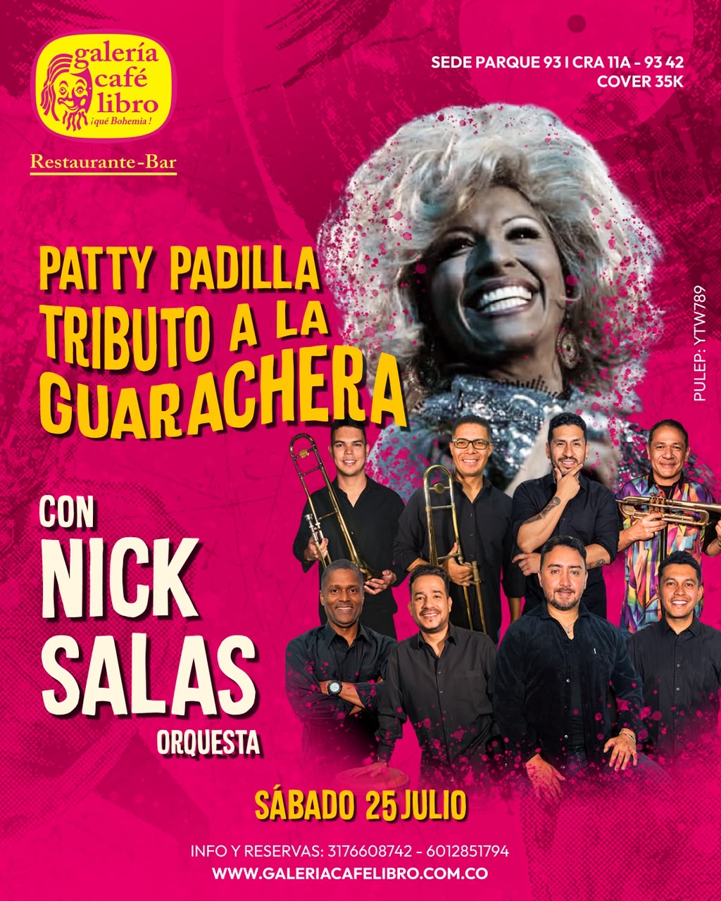 Evento - Galería Café Libro - Programación Patty Padilla y Nick Salsa orquesta "Tributo a la Guarachera"