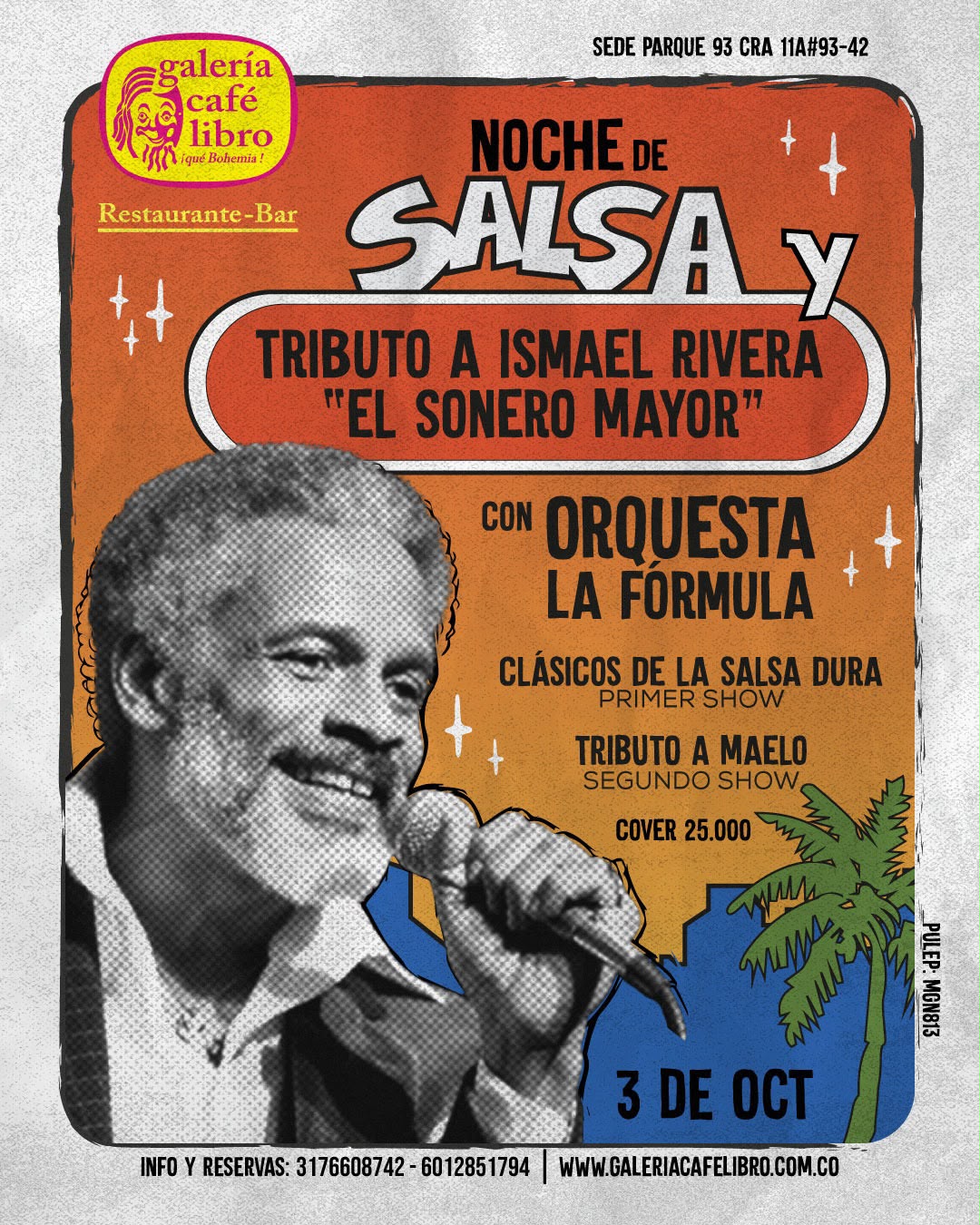 Evento - Galería Café Libro - Programación Salsa y tributo a Ismael Rivera el sonero mayor con la Orquesta La Formula